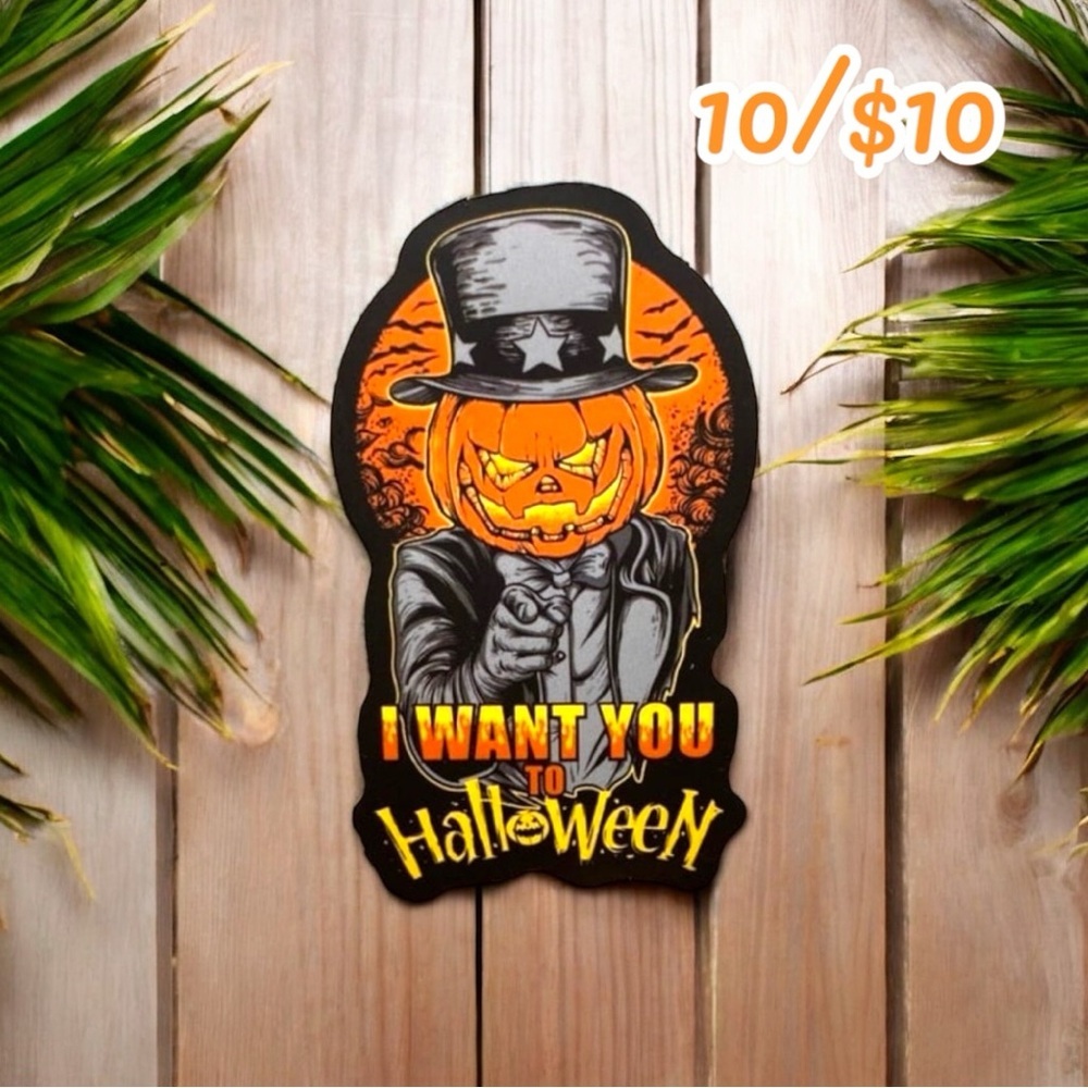 “I Want You to Halloween” Pumpkin Sticker – Approx. 2 3/4”